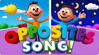 Big & Small, Fast & Slow | The Opposites Song for Kids