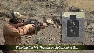 WWII Small Arms Series The M1 Thompson