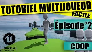 CRÉER un JEU de PLATEFORME en COOP sur Unreal Engine 5 ! #2
