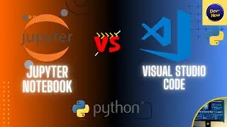Visual Studio code ou Jupyter notebook ?