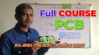 Part-1 PCB Full Course | PCB Repairing Course | PCB Track Tracing | PCB Tracing | HINDI