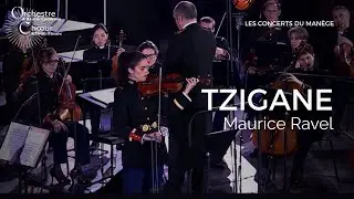 Maurice Ravel : 𝑇𝑧𝑖𝑔𝑎𝑛𝑒 🎻 Orchestre symphonique de la Garde r&eacute;publicaine