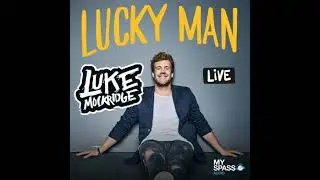 Luke Mockridge - Lucky Man - Luke Mockridge