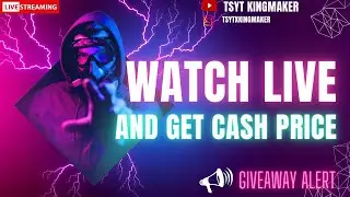 NEW EVENT | CASH GIVE AWAY FOR LIVE WATCHING  | GPAY -7550241924 #tsytkingmaker#giveawaylive
