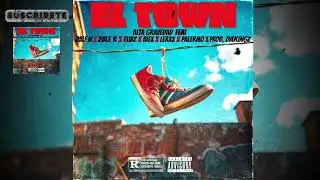 2BLE W, 2BLE R, ELVIZ, BIEX, LEAXX, PALERMO & PROD. DAKINGZ - EL TOWN