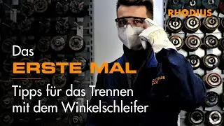 Metall trennen mit dem Winkelschleifer - Tipps f&uuml;r das erste Mal