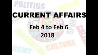 CURRENT AFFAIRS 2018  FEB 4- FEB 6 ,for syndicate bank and canara bank