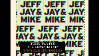 Uncle Tupelo w/ Brian Henneman - Mike