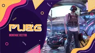 Montage Vector - PUBG (PLAYERUNKNOWN'S BATTLEGROUNDS)