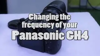 Changing the frequency settings on the GH4