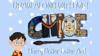Harry Potter Lettering (Draw Along With Me)