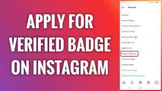 How To Apply For Verified Badge On Instagram
