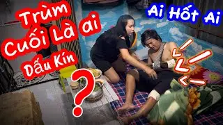 Tr&ugrave;m Cuối l&agrave; ai | Troll người y&ecirc;u | Sơn Ngố Hiếu Ế