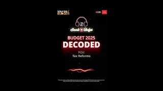DBS Sounds Of Budget: Our POV on Tax Reforms!