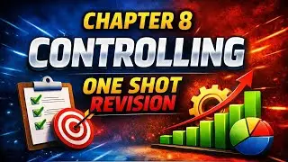 CHAPTER 8 CONTROLLING BUSINESS STUDIES CLASS 12 NCERT ONE SHOT REVISION MINKU NAIN 