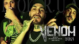 VENOM - RUSSOUL RUA, $OCO, MK RUA (PROD RUA)