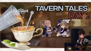 Tavern Tales Day 2 || Lisa & Jean || Zhongli || Genshin Impact 2.5