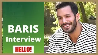 Baris Arduc ❖ Interview ❖ Hello Magazine ❖ CAPTIONED