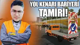 TEHLİKELİ BARİYERLERİ TAMİR EDİYORUZ | ROAD MAINTENANCE SIMULATOR