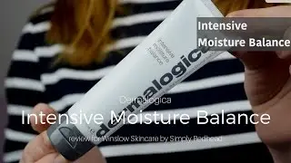 Dermalogica Intensive Moisture Balance REVEIW for Winslow Skincare