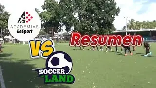 Besport vs Soccer Land - Resumen 