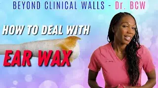 What to do with Ear Wax!