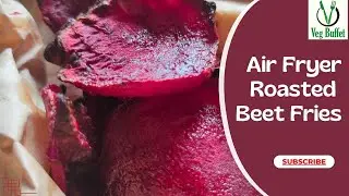 Air Fryer Roasted Beet Fries / Chips {Healthy, Vegan, Low Calorie Side Dish} #airfryerrecipes