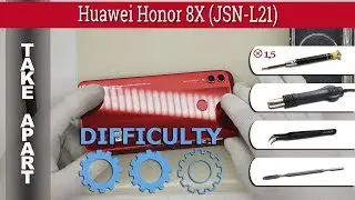 Как разобрать 📱 Huawei Honor 8X (JSN-L21) Разборка и ремонт
