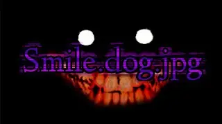 El Origen De Smile.dog.jpg | Esnce Paranormal