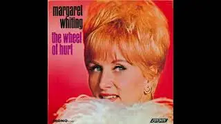 Margaret Whiting &ndash; &ldquo;The World Inside Your Arms&rdquo; (London) 1966