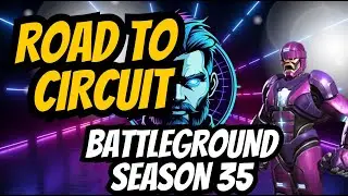 Road to the circuit  - Battlegrounds season 35