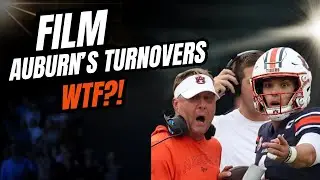 FILM: Why Auburn's Turnovers Aren't ALL On Peyton Thorne | Hugh Freeze Offense Has Turnover Problems