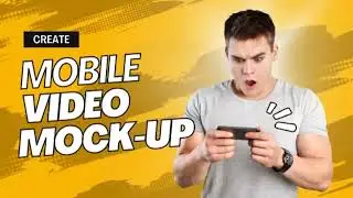 MOBILE VIDEO MOCKUP