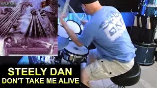 Steely Dan - Don't Take Me Alive (Drum Cover) #drumcover