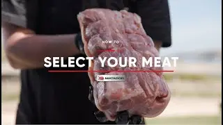 Как выбрать мясо &mdash; Matador BBQs