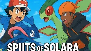 EP.-1 OF SPIRITS OF SOLARA SERIES ASH VS RAIHAN 