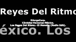 Los Reyes Del Ritmo - El Meneito Radio Edit