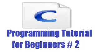 C Programming for Beginners 2 - First C Program and Understanding C Program Structure