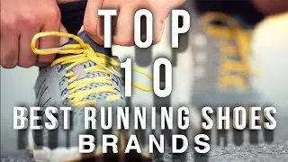 Top 10 Best Running Shoes Brands