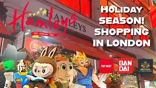 HAMLEYS! МАГАЗИН ИГРУШЕК В ЛОНДОНЕ! Bandai Namco, Pop Mart, The Noble Collector!