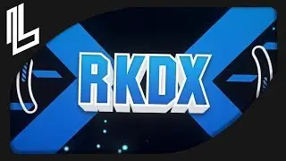 [2D Intro] RKDX➟ By LlamarFX | Free