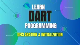 declaration & initialization in dart || Dart Programming Language Tutorials in hindi/urdu