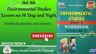 STD -4TH Environmental studies Lesson no.16 Workbook Question and answers.