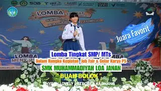 Juara Favorit Lomba Menyanyi Solo | SMPN 2 Loa Janan | Job Fair 2024 SMK Muhammadiyah Loa Janan