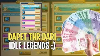 THR DARI IDLE LEGENDS :)  - IDLE LEGENDS GODS SAGA GAMEPLAY
