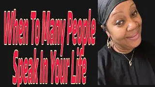 WHEN TO MANY PEOPLE SPEAK INTO YOUR LIFE CLARITY BECOMES IMPOSSIBLE  VISIONSBYVASORI.COM