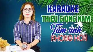 Karaoke Song Ca | TẤM ẢNH KHÔNG HỒN - Thiếu Giọng Nam | Song Ca Với Lê Liễu