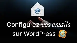 Configurer un serveur SMTP et assurez la délivrabilité de vos emails avec WP Mail SMTP sur WordPress