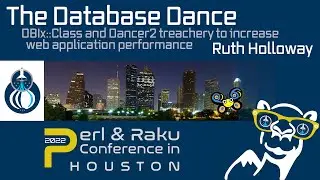 The Database Dance  - DBIX and Dancer treachery to increase performance - Ruth Holloway