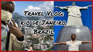 RIO DE JANEIRO, BRAZIL TRAVEL VLOG | TRAVELING DURING PANDEMIC 2020